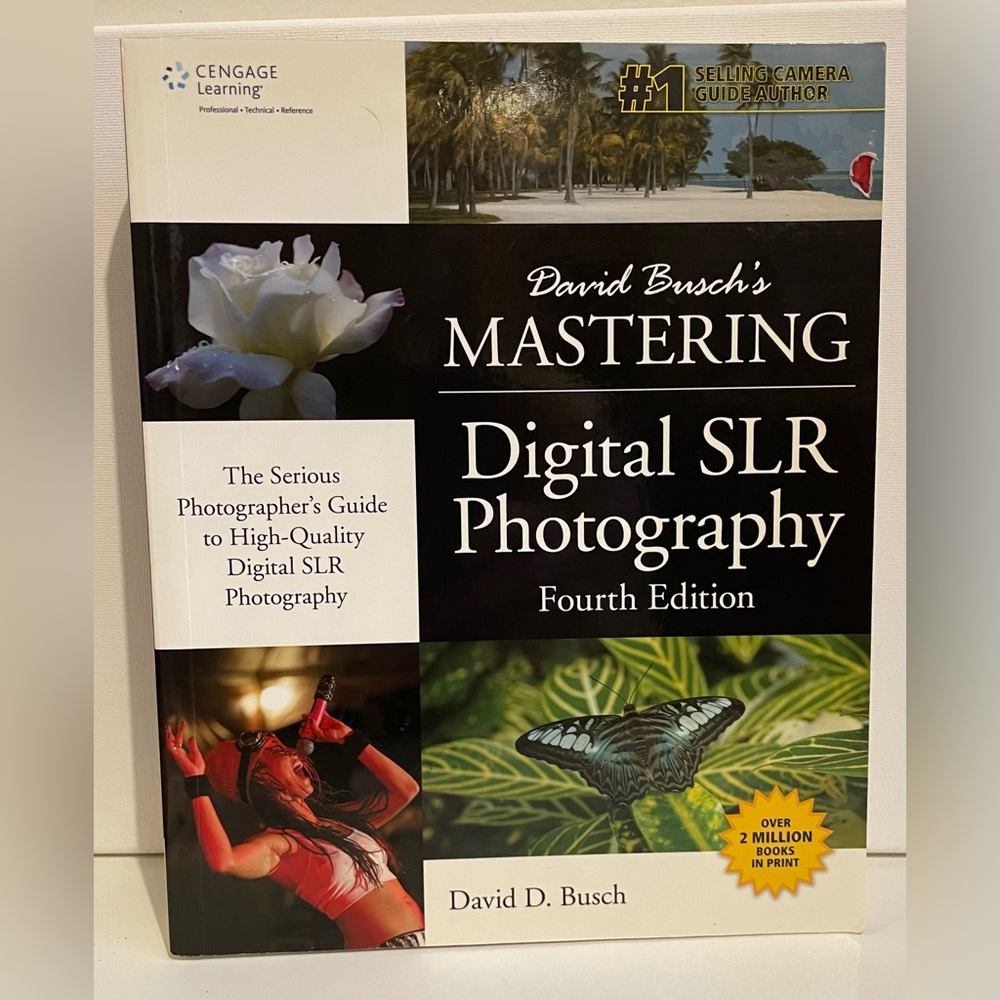 Mastering Digital Photography David D. Busch Fourth edition Book - Art Hobbies
